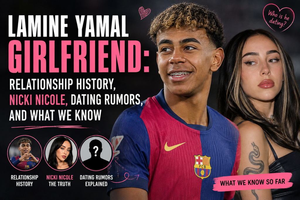 Lamine Yamal Girlfriend