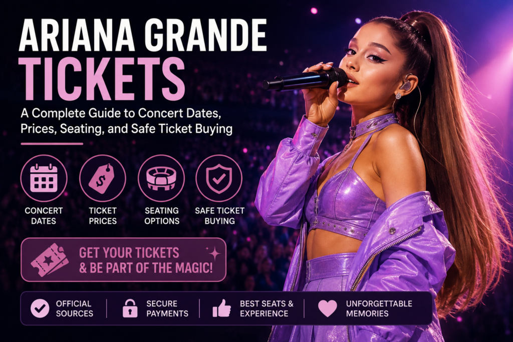 Ariana Grande Tickets
